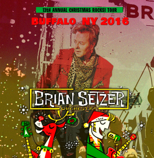 Brian Setzer Orchestra / Christmas Rocks! Tour Buffalo NY 2016 (2CDR)