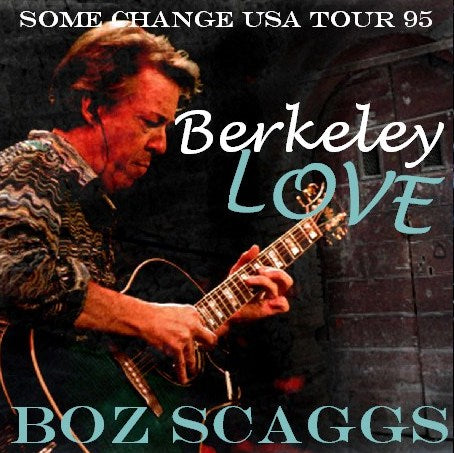Boz Scaggs / Some Change USA Tour 95 (2CDR)