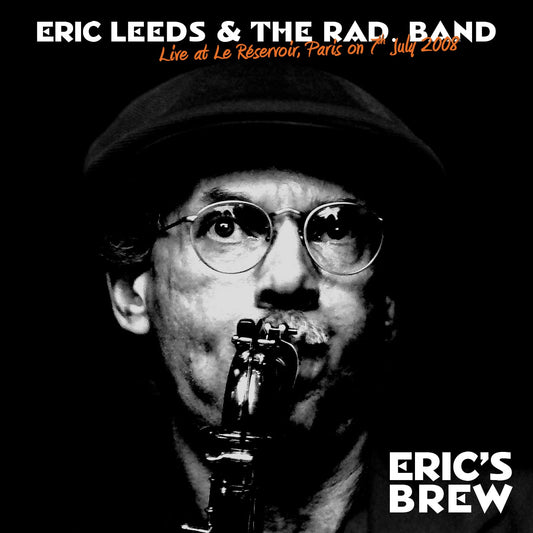 Eric Ries and the RAD Band / Eric's Brew (2CDR)