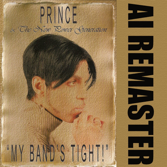 Prince & The NPG / My Band's Tight AI Remaster (1CDR)