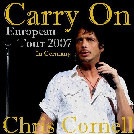 Chris Cornell / Carry On European Tour 2007 In Germany (2CDR)