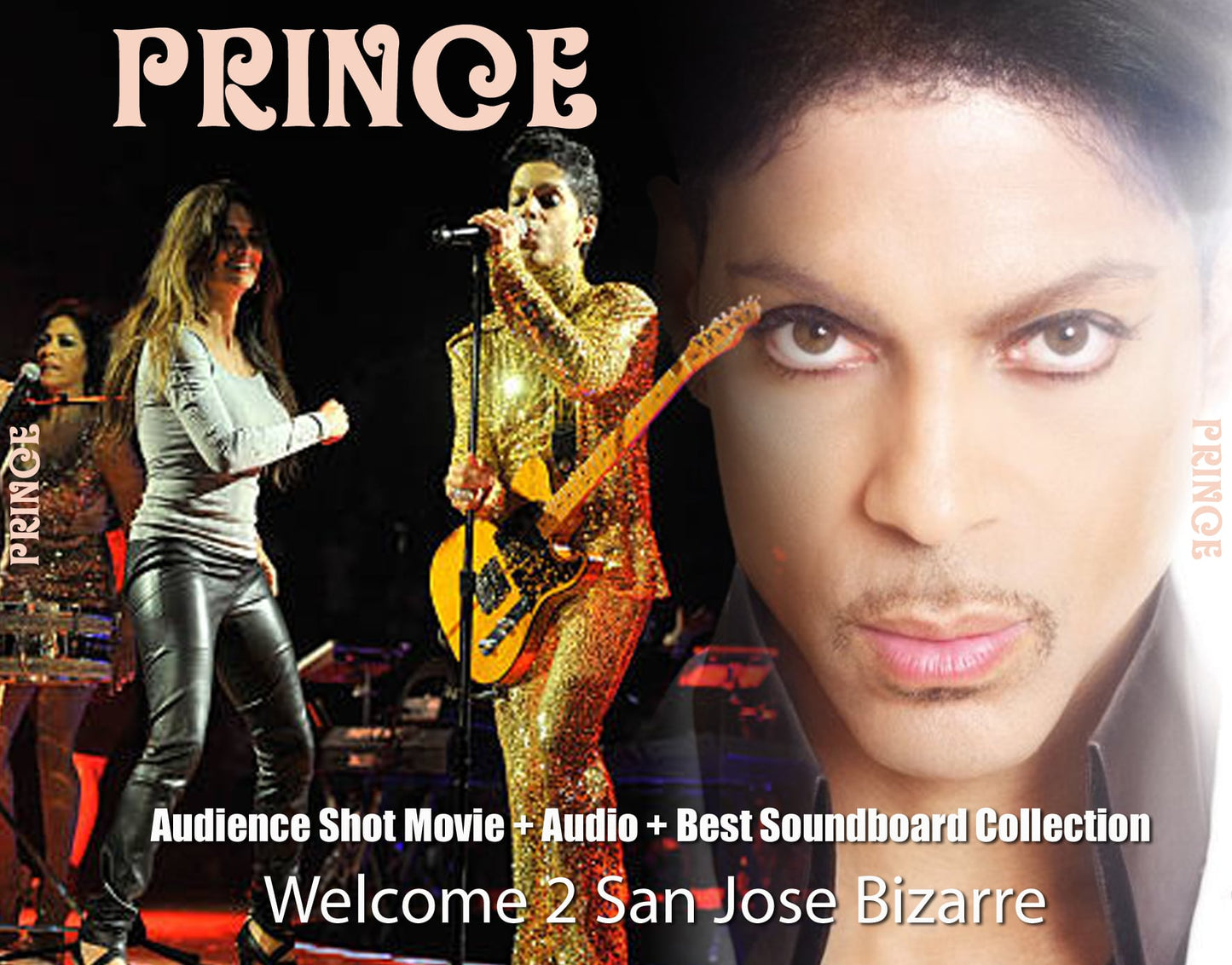 PRINCE / Welcome 2 San Jose Bizarre (3CDR+1DVDR)