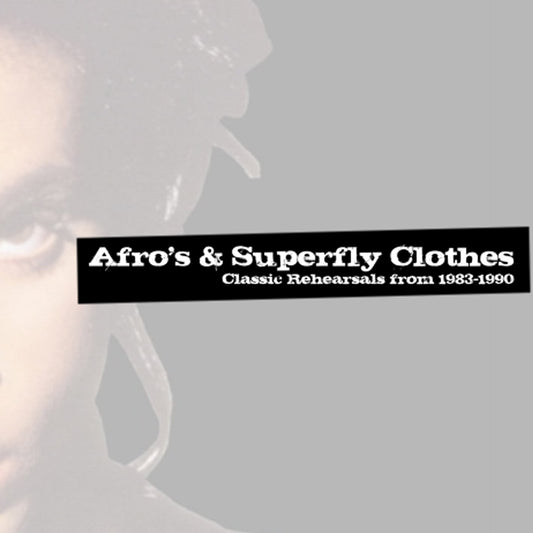 Prince / Afro's & Superfly Clothes Classic Rehearsals from 1983-1990 (1CDR)