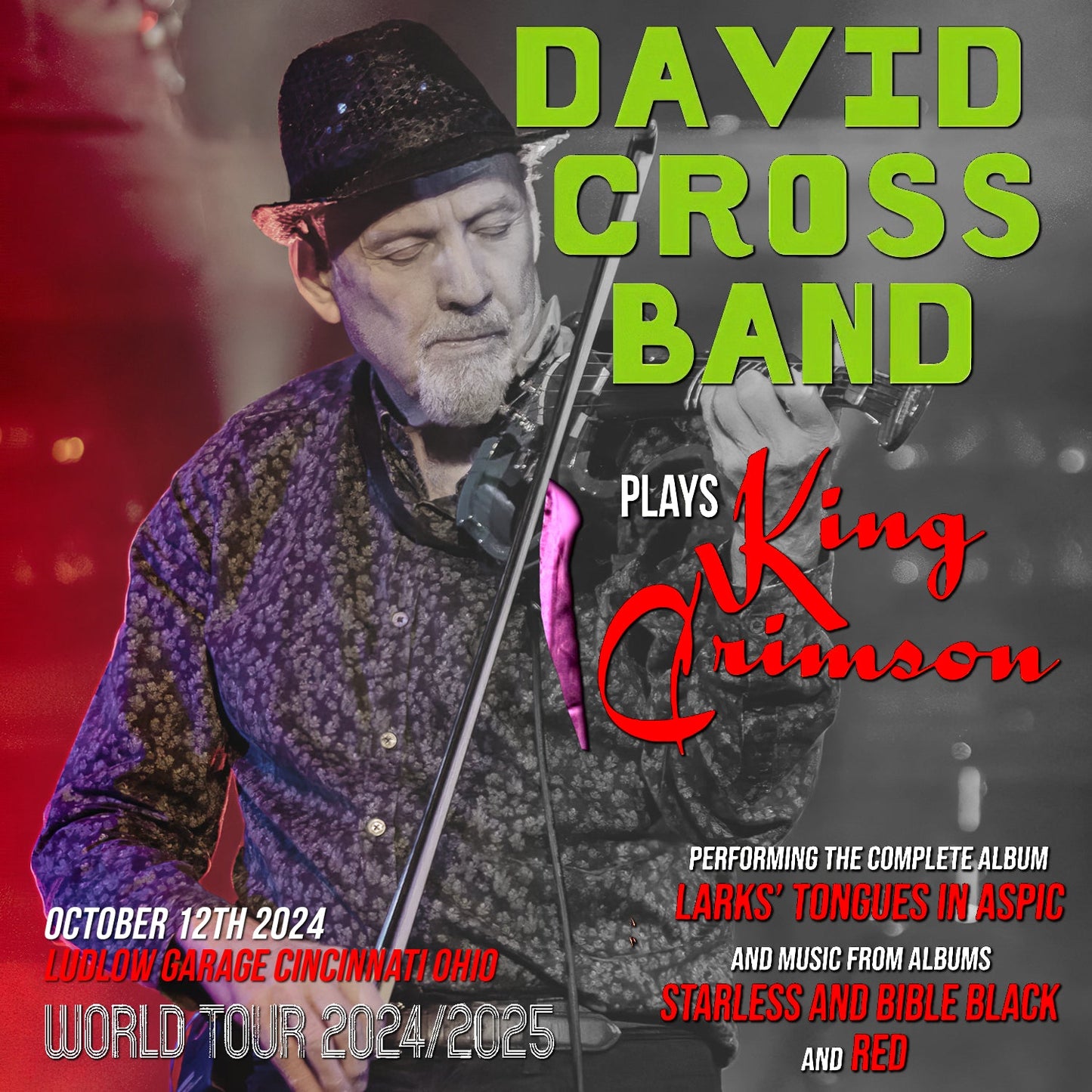 David Cross Band / Larks' Tongues at 50 Tour 2024 (2CDR)