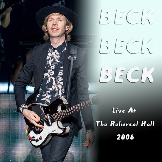 BECK / Live At The Rehersal Hall 2006 (1CDR+1DVDR)