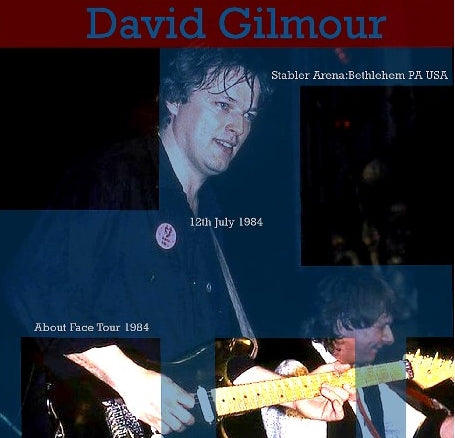 DAVID GILMOUR / About Face Tour 1984 Stabler Arena (2CDR)