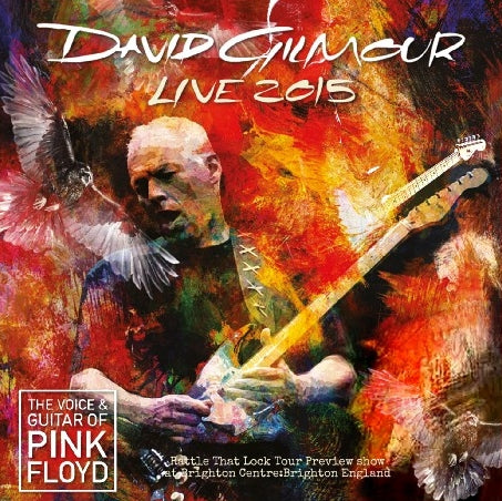 DAVID GILMOUR / Rattle That Lock Tour 2015 (2CDR)