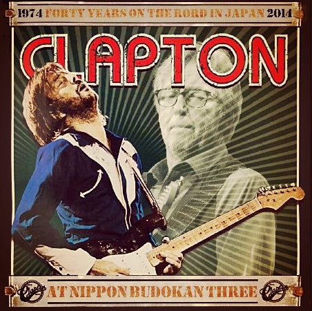 Eric Clapton / Japan Tour 2014 3rd Night Nippon Budokan (2CDR)
