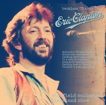 Eric Clapton / Backless World Tour 1979 Richfield Coliseum (2CDR)
