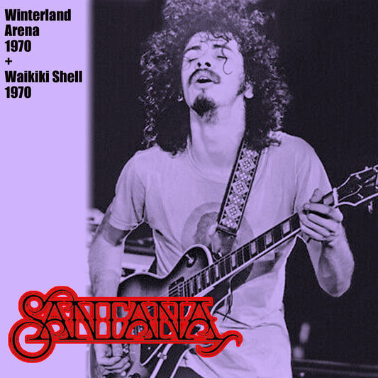 SANTANA / Winterland Arena 1970 + Waikiki Shell 1970 (1CDR)