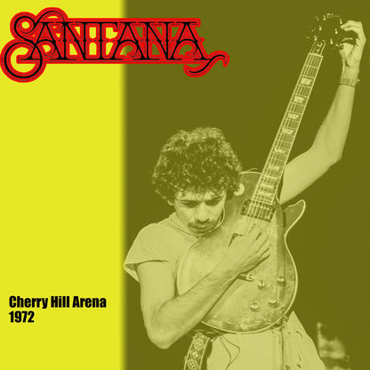 SANTANA / Cherry Hill Arena 1972 (2CDR)