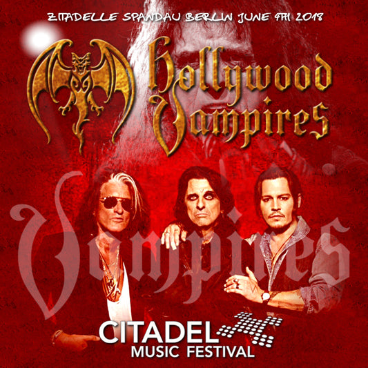 Hollywood Vampires / in Germany 2018 Citadel Music Festival (2CDR)