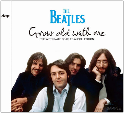 THE BEATLES / GROW OLD WITH ME THE ALTERNATE BEATLES AI COLLECTION (2CD)