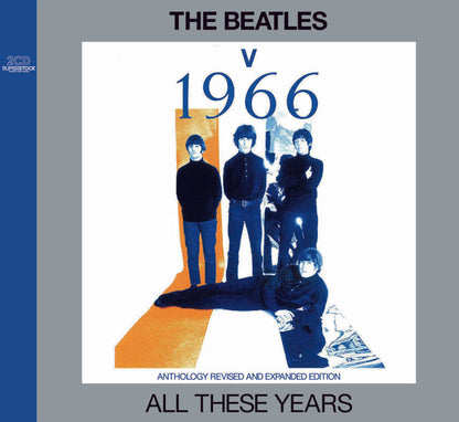 THE BEATLES/ALL THESE YEARS V -1966(2CD)