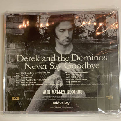 Derek And The Dominos Never Say Goodbye 1970 1CD Mid Valley