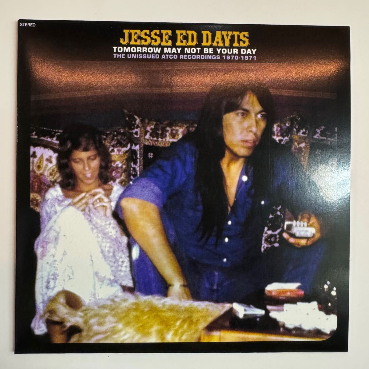 JESSE ED DAVIS / TOMORROW MAY NOT BE YOUR DAY (1CD)