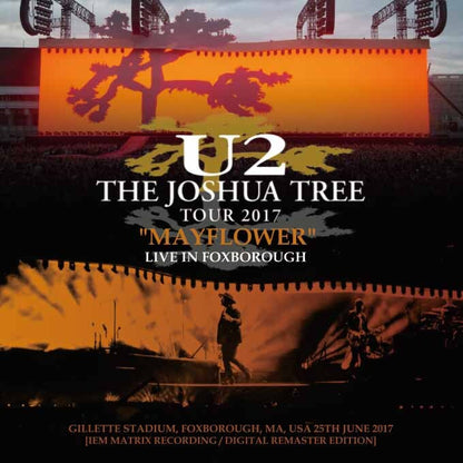U2 / MAYFLOWER - Foxborough 2017 IEM Matrix Master Digitally Remastered Edition (2CDR)
