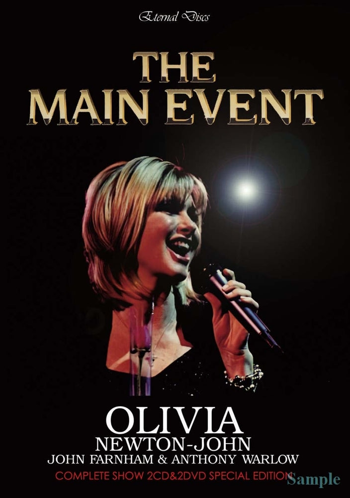 OLIVIA NEWTON-JOHN (with JOHN FARNHAM&ANTHONY WARLOW) / THE MAIN EVENT SPECIAL EDITION (2CD&2DVD)