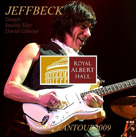 Jeff Beck w/ David Gilmour& Imelda May / UK & IRELAND TOUR Royal Albert Hall (2CDR)
