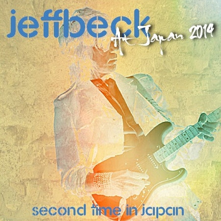 Jeff Beck / Japan TOur 2014 2nd Night]Tokyo Dome City Hall (2CDR)