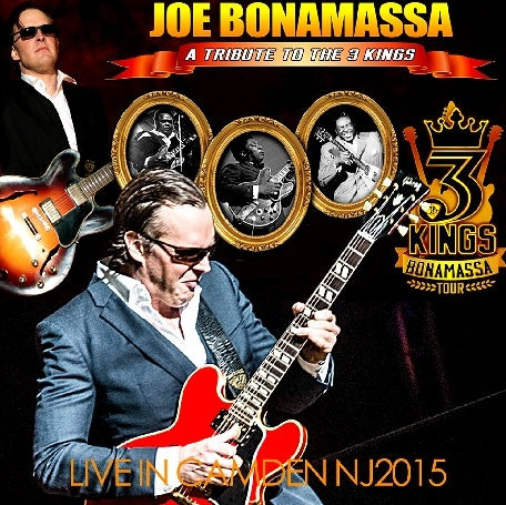 Joe Bonamassa / Tribute To The 3 Kings Tour 2015 Tour 1st show Susquehanna Bank Center (2CDR)