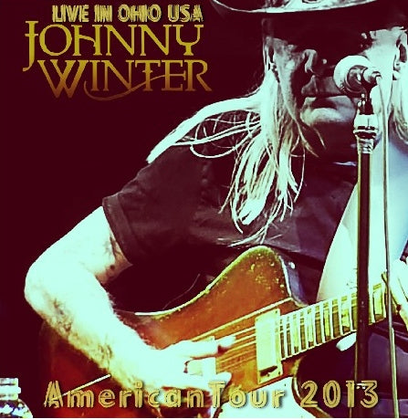 Johnny Winter / American Tour 2013 The Tangier (1CDR)