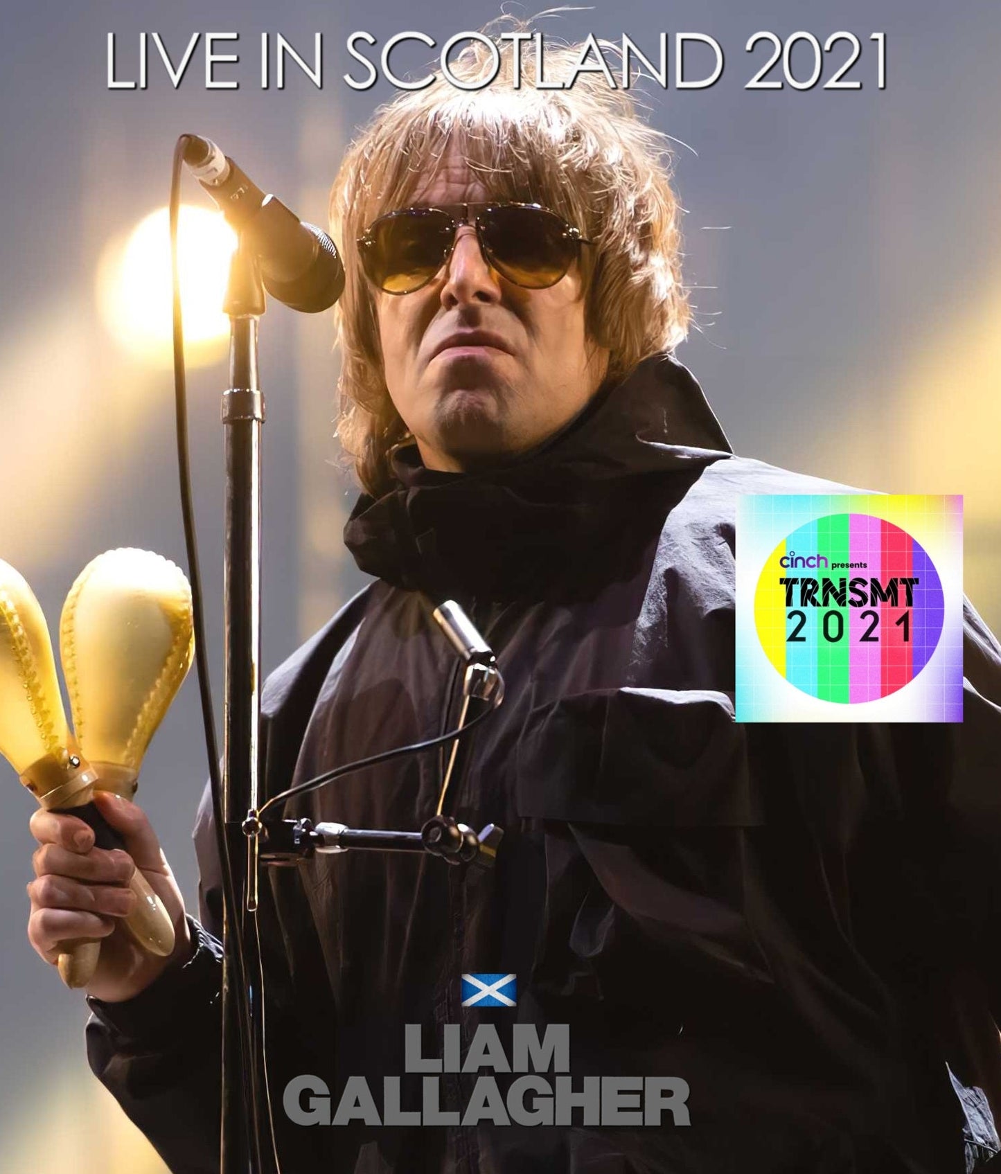 Liam Gallagher / Live in Scotland 2021 (1BDR)