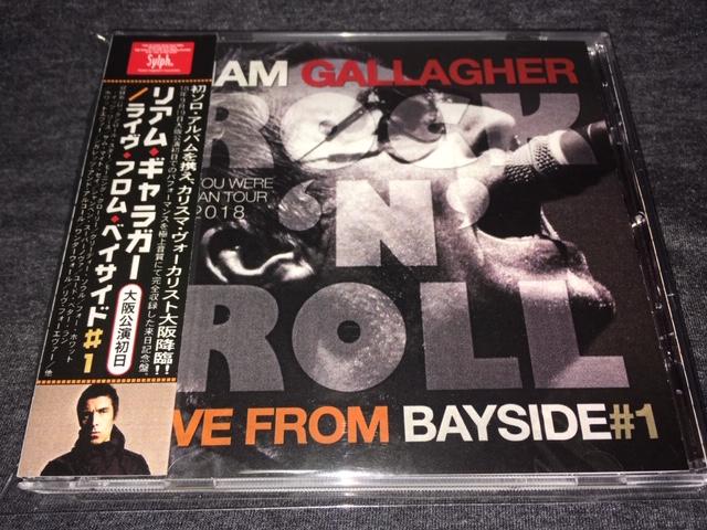 LIAM GALLAGHER / LIVE FROM BAYSIDE#1 (1CD)