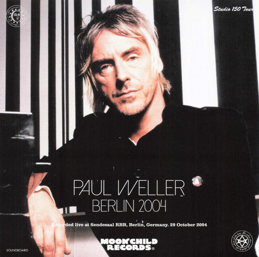 Paul Weller / Berlin 2004 (2CD) Moonchild Records