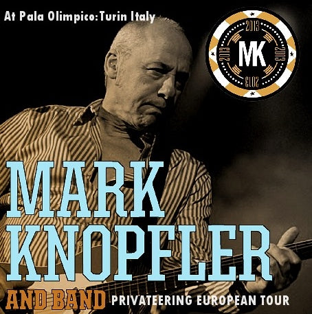 Mark Knopfler / Privateering European Tour 2013 Pala Olimpico (2CDR)