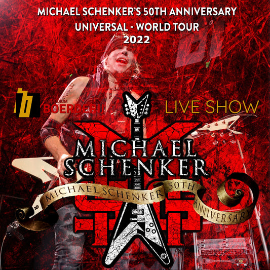 Michael Schenker / 50th Anniversary Universal Tour 2022 (2CDR)