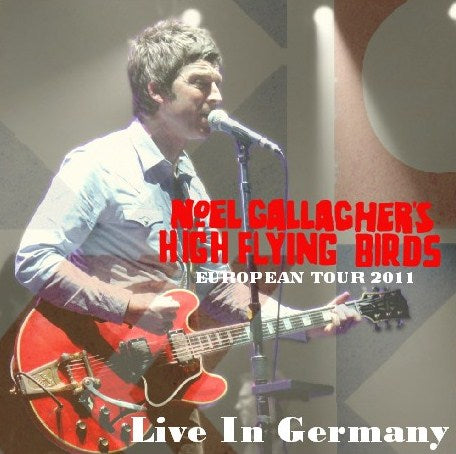 Noel Gallagher's High Flying Birds / European Tour 2011 Palladium (2CDR)