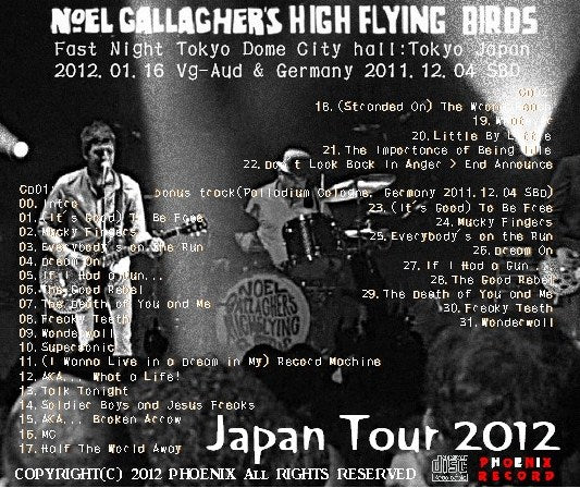 Noel Gallagher's High Flying Birds / Japan Tour 2012 Fast Night Tokyo Dome City hall (2CDR)