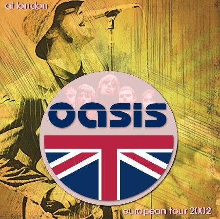 OASIS / Heathen Chemistry European Tour 2002 (2CDR)