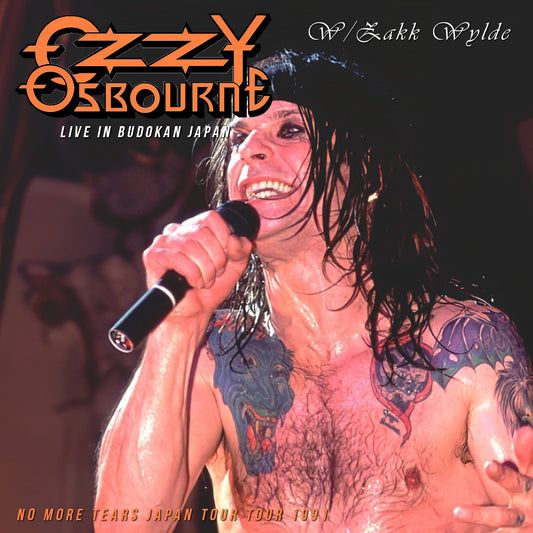 Ozzy Osbourne ｗ/Zakk Wylde / NO MORE TEARS Japan Tour 1991 Live in Budokan Japan (2CDR)