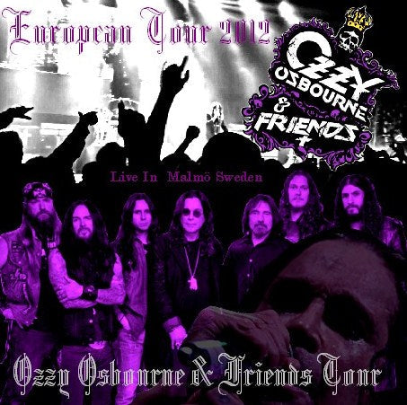 Ozzy Osbourne & Friends / European Tour 2012 (2CDR)