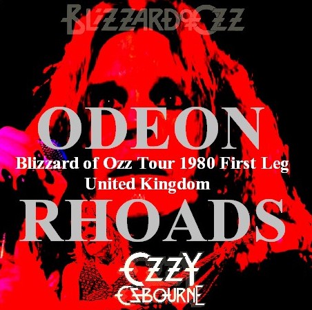 Ozzy Osbourne con Randy Rhoads / Blizzard of Ozz Tour Prima tappa Regno Unito 1980 LONDRA (1CDR)