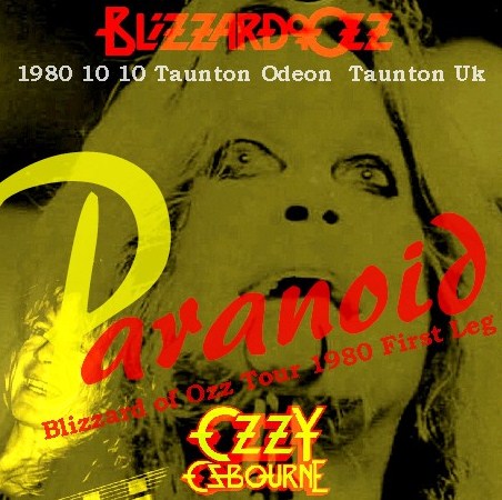 Ozzy Osbourne con Randy Rhoads / Blizzard of Ozz Tour 1980 Prima tappa Regno Unito 1980 Taunton (1CDR)