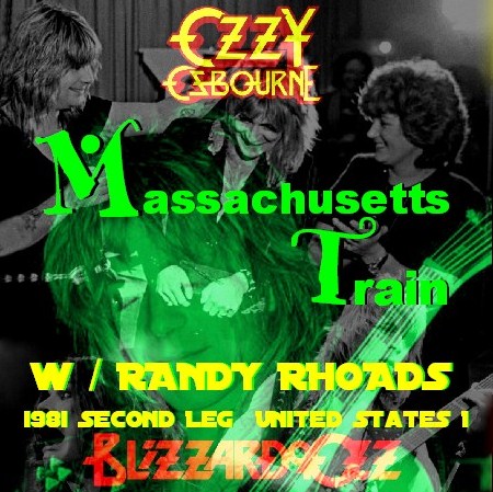 Ozzy Osbourne con Randy Rhoads / Blizzard of Ozz Tour 81 Seconda tappa Stati Uniti Massachusetts (1CDR)
