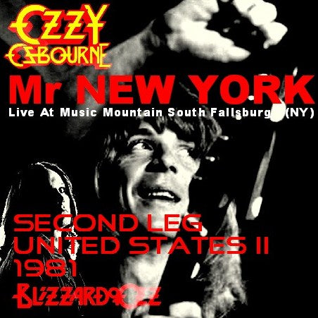 Ozzy Osbourne with Randy Rhoads / Blizzard of Ozz Tour 1981 Second Leg United States II South Fallsburg (NY) USA (1CDR)