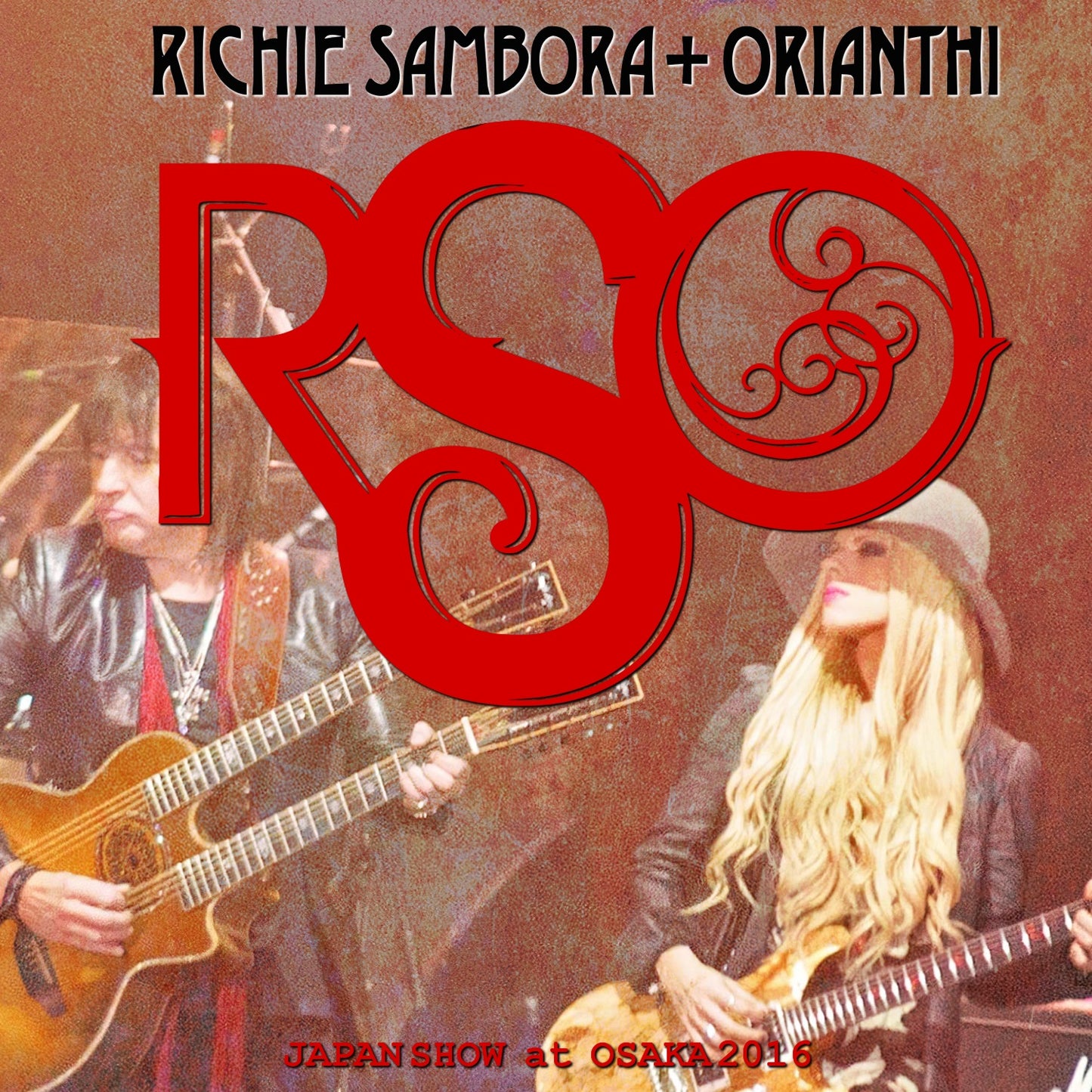 Richie Sambora Orianthi / Osaka Japan 2016 Zepp Namba (2CDR)
