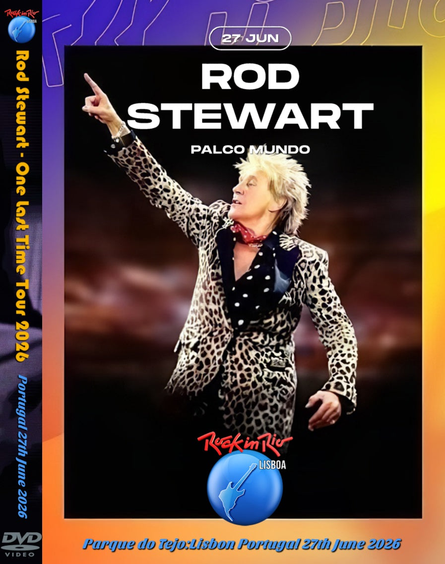 Rod Stewart / One Last Time Tour 2026 Rock In Rio Lisbon Rio LisbonParque do Tejo (1DVDR)