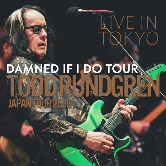 Todd Rundgren / Damned If I Do Japan Tour 2026 Japan show 1st (2CDR)