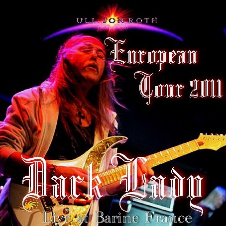 Uli Jon Roth / European Tour 2011 Live at Barine France (2CDR)